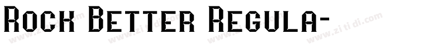 Rock Better Regula字体转换